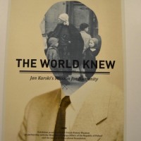 Title panel of The World Knew: Jan Karski's Mission for Humanity exhibiton (Photo: Patrick Faccas)