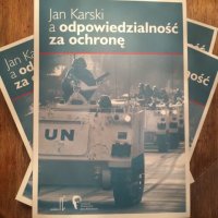 Fundacja Edukacyjna Jana Karskiego wydawcą książki “Jan Karski a odpowiedzialność za ochronę”